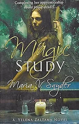 Magic Study (Book 2 In The Study Trilogy) Snyder Maria V. Used; Very Good Boo • £2.59