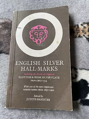 £1 • Buy English Silver Hall Marks 1697-1900 Edited By Judith Banister PB 1970