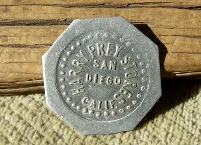 Ca 1900s SAN DIEGO CALIFORNIA RARE R-10 UNLIST  HARRY PREY STORES  10c VA TOKEN • $37.99