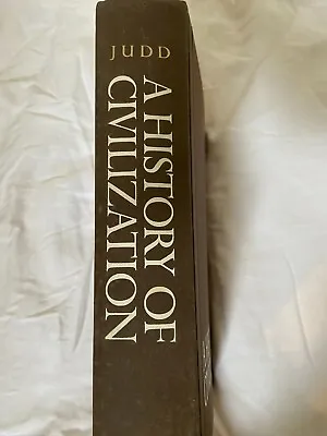 A History Of Civilization By Geritt P. Judd No Dust Jacket First Printing • $11.99