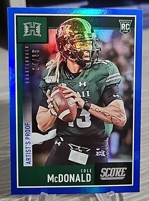 Cole McDonald 2020 Score Rookie Blue Artist’s Proof /35 SP #355 Hawaii RC • $4.99