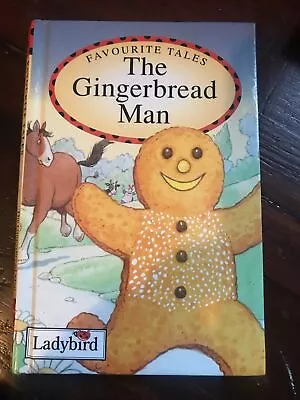 Favourite Tales: The Gingerbread Man--Hardcover Vintage Ladybird • £2.99