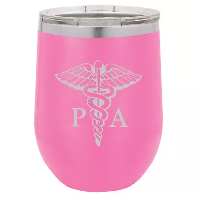 Stemless Wine Tumbler Coffee Travel Mug Glass Insulated PA Physician Assistant  • $25.99