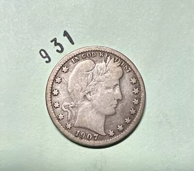 1907 O Barber Quarter US 25c 90% Silver Coin • $18.99