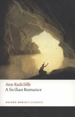 A Sicilian Romance; Oxford World's Clas- 9780199537396 Paperback Ann Radcliffe • $5.73