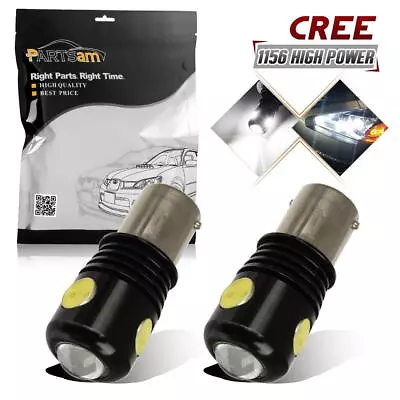 2 X Cree High Power 1156 7506 LED Bulbs Backup Reverse Bulb Lights - White • $11.98