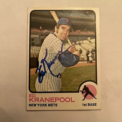 Ed Kranepool 1973 Topps Autographed Signed Auto Baseball Card • $15.99