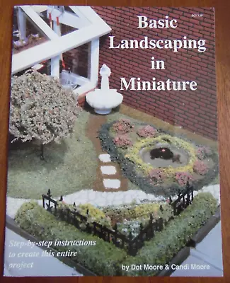 Basic Landscaping In Miniature Dolls House Dot Moore Candi Moore Magazine BOY138 • £5