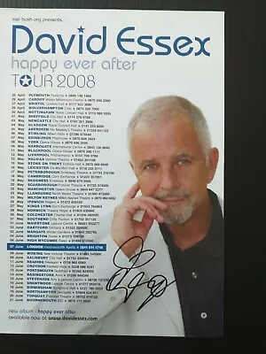 DAVID  ESSEX Signed 8X6 Concert Flyer Signed  2008 TOUR • £20