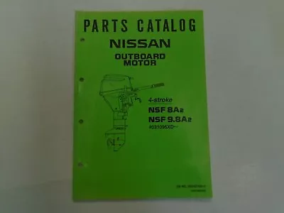 Nissan Marine Outboard Motor 4-Stroke NS 8A²/9.8² Parts Catalog Manual OEM Book • $19.99