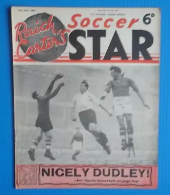 Raich Carter's Soccer Star Magazine July 25th 1953 • £9