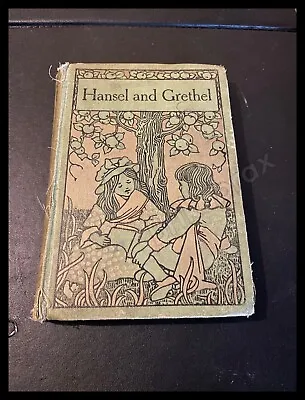 £199.99 • Buy Hansel And Grethel And Other Tales (Thomas Nelson & Sons Ltd) 1919 Edition 