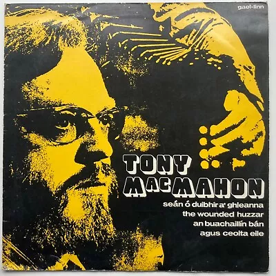 Tony MacMahon – Ireland LP 1972 Gael Linn CEF 033 Vinyl Rare Folk • $25.25