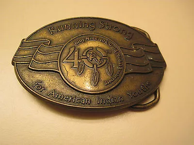 Belt Buckle Brass 40th Anniversary Of Billy Mills 10K Gold Medal American Indian • $5.49