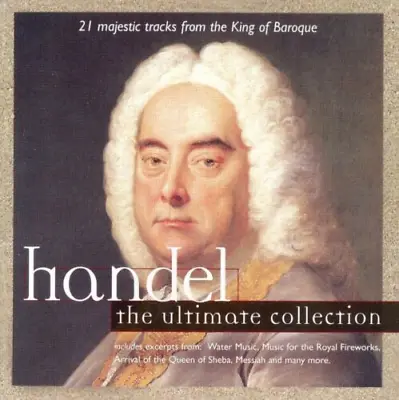 George Frideric Handel - Handel The Ultimate Collection CD (1997) Audio • £2.28