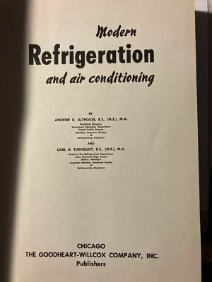 Modern Refrigeration And Air Conditioning By Carl H. Turnquist Andrew D.... • $5