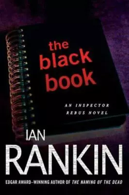 The Black Book; Inspector Rebus Novels 5 - Paperback 9780312565640 Ian Rankin • $4.80