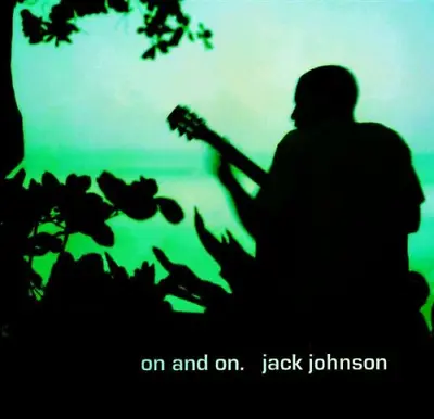 On And On CD Jack Johnson (2003) • £1.99