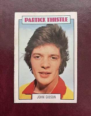 A&BC-1973-SCOTTISH RED BACK (2nd SERIES) -# 173 ~ JOHN GIBSON Of PARTICK THISTLE • £3.99