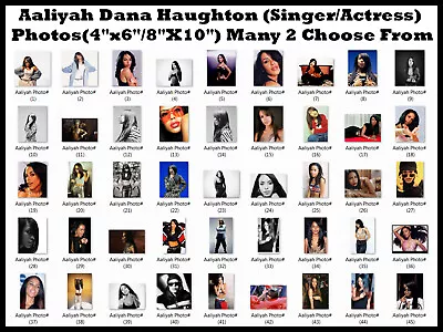 Aaliyah Dana Haughton (Singer/Actress) Photos(4 X6 /8 X10 ) Many 2 Choose From • $4.99