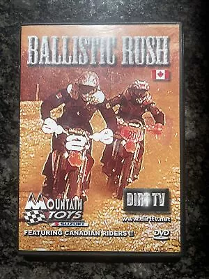 Ballistic Rush  - Motorcross Mountain Toys Dirt TV DVD Canadian Riders • $7.20