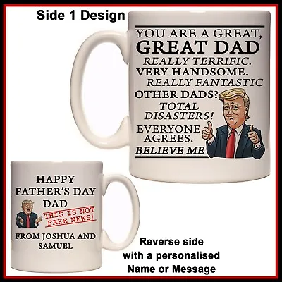$20 • Buy Personalised Donald Trump You're A GREAT Dad Mug - Fathers Day, Birthday Gift