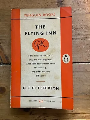 The Flying Inn By G. K. Chesterton 1958 1st Penguin Bookd Paperback Edition  • $3.65