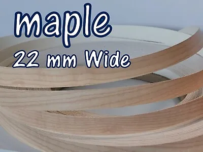 Melamine Pre Glued Iron On Edging Tape/Edge Banding 22mm Maple • £3.49