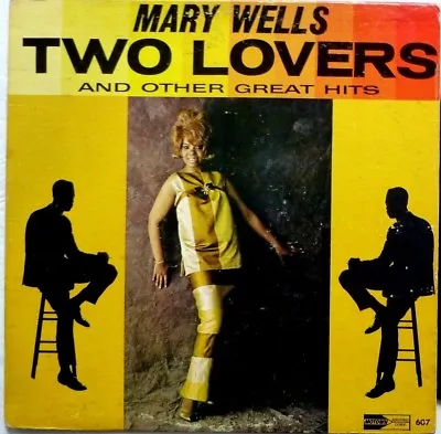 Mary Wells- Two Lovers ~  1963 Mot-607~original U.s. Press.~ Vg+/vg+   ~ Lp!!! • $87.75