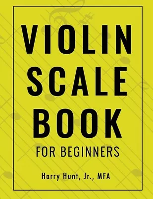 Violin Scale Book For Beginners • $11.23