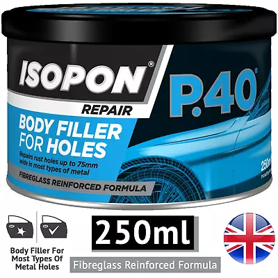 Upol Isopon P40/S Car Body Repair Paste Fibre Glass Body Filler Compound • £8.89