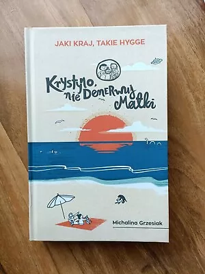 Michalina Grzesiak 'Krystyno Nie Denerwuj Matki' • £5.99