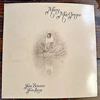 Mary MacGregor Torn Between Two Lovers Ariola 1976 Vinyl LP • $13.90