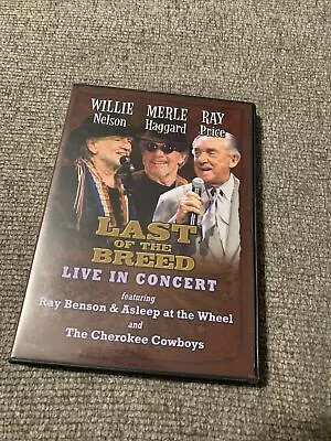 Willie Nelson & Merle Haggard & Ray Price - Last Of The Breed Live In Concert • $8.76