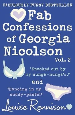 The Fab Confessions Of Georgia Nicolson By  Louise Rennison • £3.61