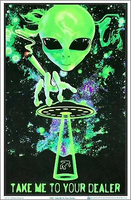 Take Me To Your Dealer Alien Ufo - Blacklight Poster - 23  X 35  Inches Flocked • $15.75