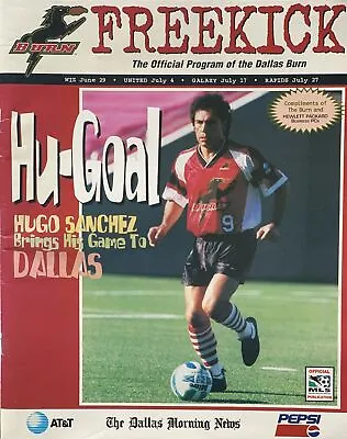 1996 Dallas Burn Vs. Kansas City Wiz MLS Soccer Program - Hugo Sanchez #FWIL • $35