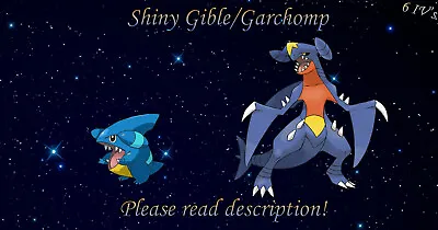 $2.99 • Buy Shiny Gible/Garchomp 6IV - Pokemon X/Y OR/AS S/M US/UM Sword/Shield