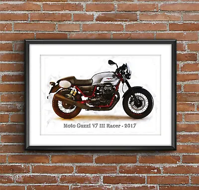 Moto Guzzi V7 III Racer - 2017 Art Sketch Poster [without Frame] • $29