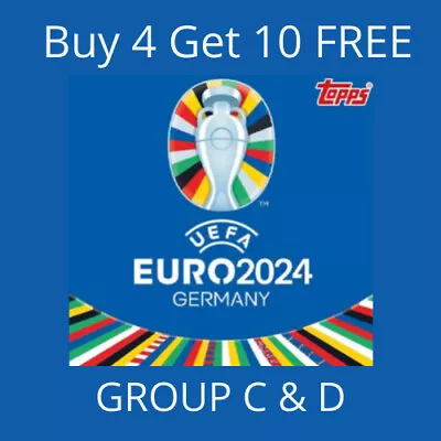 EURO 2024 GERMANY - UEFA TOPPS Stickers 2 - GROUP C - GROUP D (Eng/Fra/Ned) • $1.56