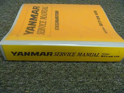 Yanmar B17-2B US Excavator Shop Service Repair Manual • $279.30