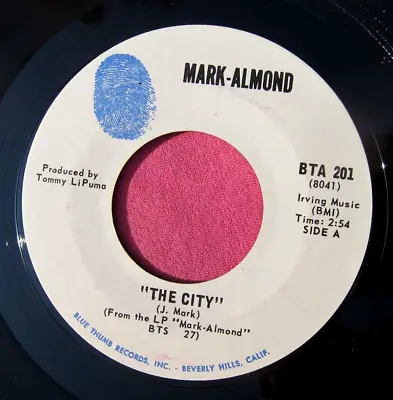 MARK-ALMOND - The City / The Ghetto - Super Clean 45 Rpm - Blue Thumb 201 • $6