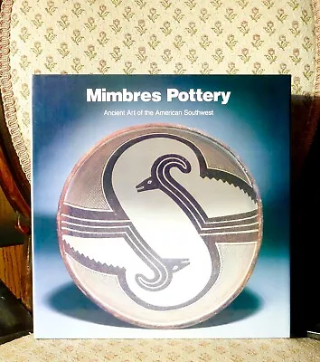 Mimbres Pottery • Ancient Art Of The Native American Southwest • Ceramics Crafts • $22