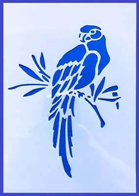 A4 Flexible Stencil *PARROT ON BRANCH* Bird  Card Making Crafts 21cm X 29.5cm • $10.95