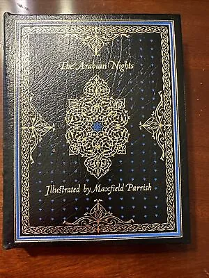 The Arabian Nights The Easton Press Leather Bound Illus Maxfield Parrish • $99