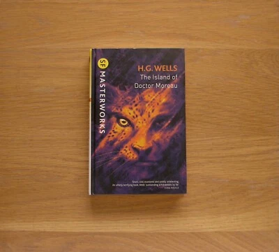 The Island Of Doctor Moreau By H.G. Wells (SF Masterworks) Hardcover • £5