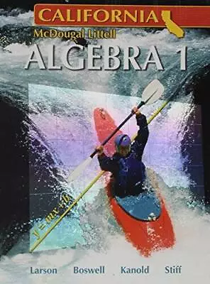 Holt McDougal Larson Algebra 1 California: Student Edition 2007 - GOOD • $9.49