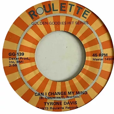 Tyrone Davis Can I Change My Mind Vinyl 7” Roulette Usa Eddie Holman • £12