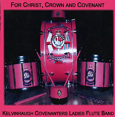 FOR CHRIST CROWN & COVENANT - Kelvinhaugh Covenanters Ladies F.B.  LOYALIST • £8