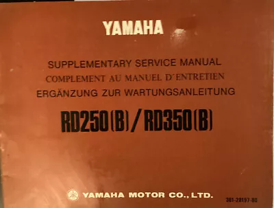 Yamaha Genuine Workshop Manual Supplement RD250B/RD350B  1975 • $40